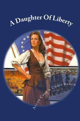 Daughter Of Liberty: Book #2 Of The Shannon Trilogy