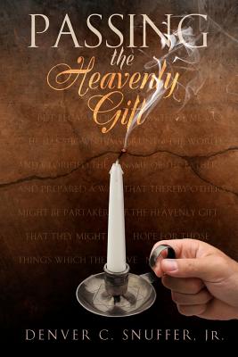 Image for Passing the Heavenly Gift