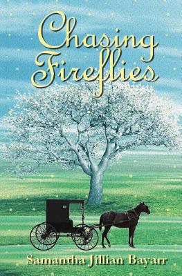 Chasing Fireflies: Book Five