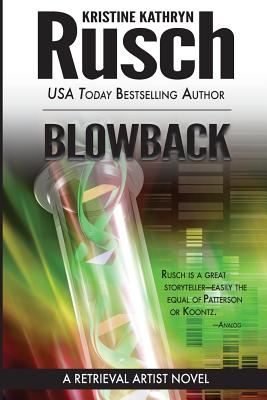 Blowback (Signed) A Retrieval Artist Novel