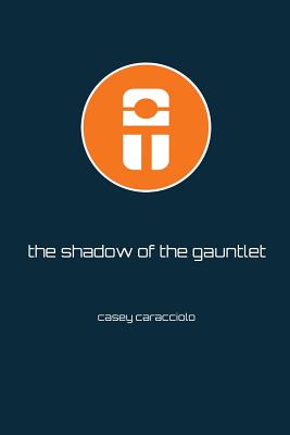 The Shadow of the Gauntlet (Scargen)