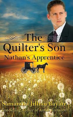 Quilter's Son: Book Three: Nathan's Apprentice