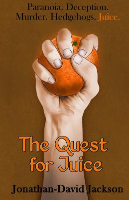 The Quest for Juice: Paranoia, Vol. 1