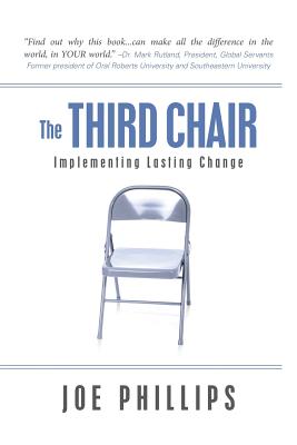 The Third Chair: Implementing Lasting Change