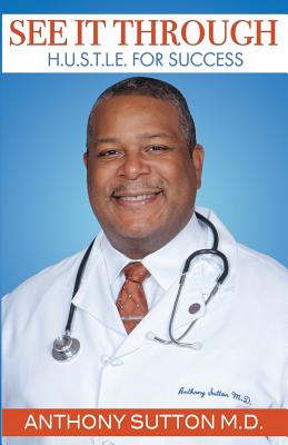 Image for See It Through: H.U.S.T.L.E for SUCCESS See It Through: H.U.S.T.L.E for SUCCESS