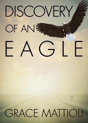 Image for Discovery of an Eagle