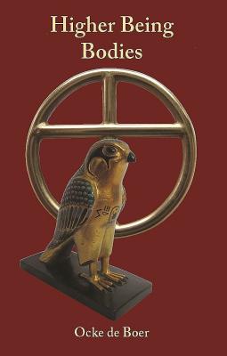 Higher Being Bodies; ; A Non-Dualistic Approach to the Fourth Way, with Hope