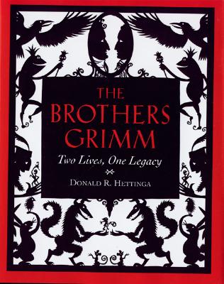 Brothers Grimm: Two Lives, One Legacy