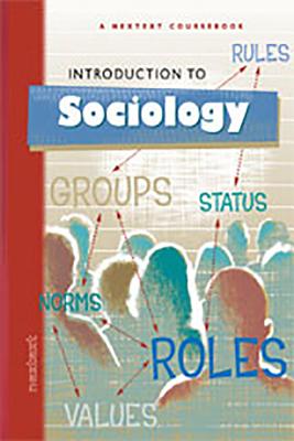 Image for Introduction to Sociology, Grades 6-12: Holt Sociology (Nextext)