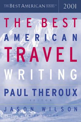 Image for The Best American Travel Writing 2001 The Best American Travel Writing 2001