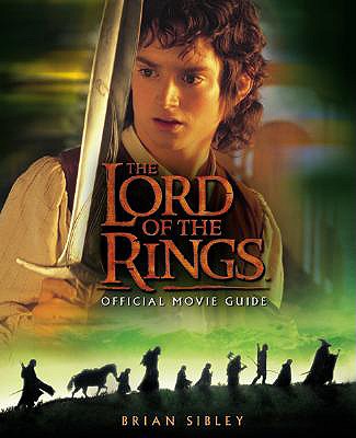 Image for The Lord of the Rings Official Movie Guide The Lord of the Rings Official Movie Guide