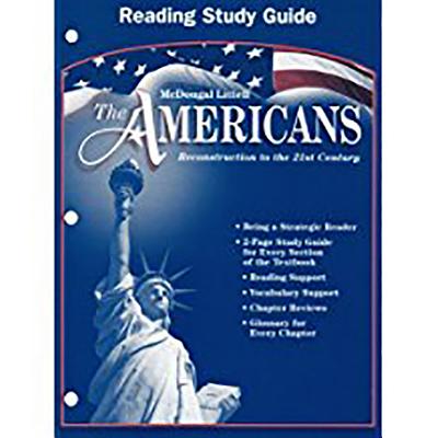 The Americans: Reconstruction to the 21st Century (Reading Study Guide)