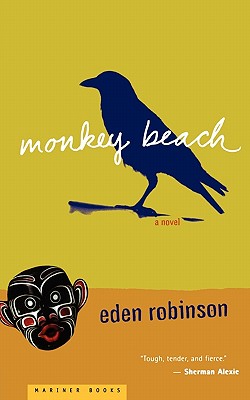 Monkey Beach: A Novel