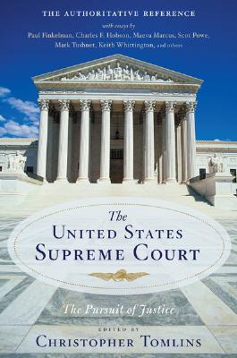 United States Supreme Court: The Pursuit of Justice