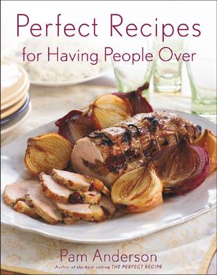 Image for Perfect Recipes for Having People Over