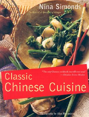 Image for Classic Chinese Cuisine Classic Chinese Cuisine
