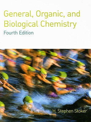 General, Organic, And Biological Chemistry
