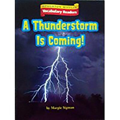 Houghton Mifflin Vocabulary Readers: Theme 5.4 Level 2 a Thunderstorm Is Coming