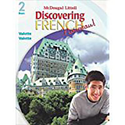 Discovering French, Nouveau!: Student Edition Level 2 2007