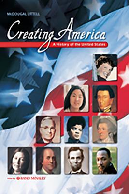 Creating America: A History of the United States