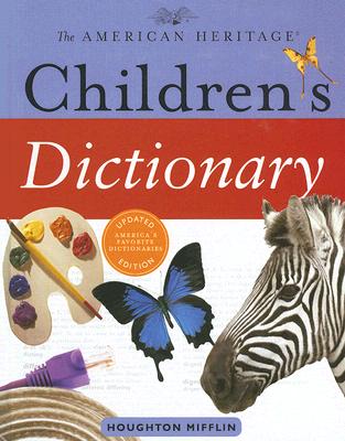The American Heritage Children's Dictionary