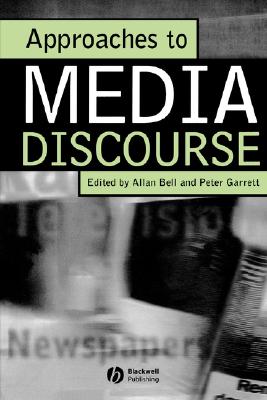 Approaches to Media Discourse