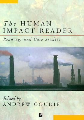 The Human Impact Reader: Readings and Case Studies