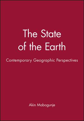 The State of the Earth: Contemporary Geographic Perspectives (Contemporary Social Sciences)
