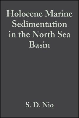 Holocene Marine Sedimentation in the North Sea Basin (Special Publication 5 of the IAS) (International Association Of Sedimentologists Series)