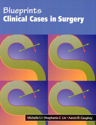 Blueprints Clincal Cases in Surgery