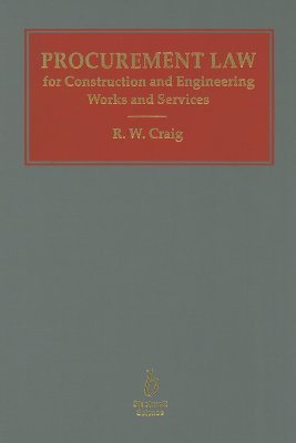 Procurement Law for Construction and Engineering: Works and Services