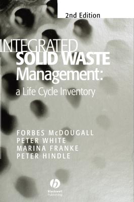Integrated Solid Waste Management: A Life Cycle Inventory