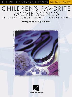 Image for Children's Favorite Movie Songs: arr. Phillip Keveren The Phillip Keveren Series Big-Note Piano