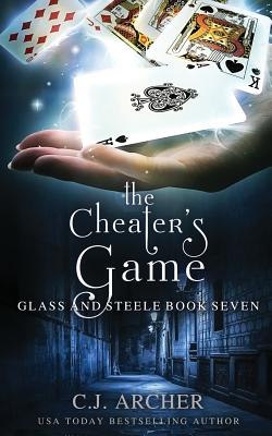 The Cheater's Game (Glass and Steele)