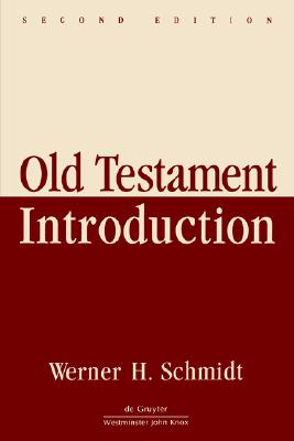 Old Testament Introduction (2nd Ed)