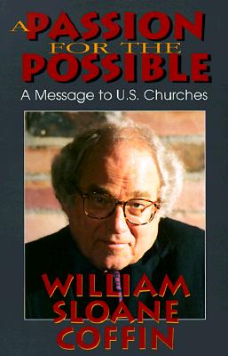 A Passion for the Possible : A Message to U.S. Churches