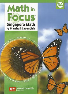 Image for Math in Focus : The Singapore Approach Student Book, Grade 3A