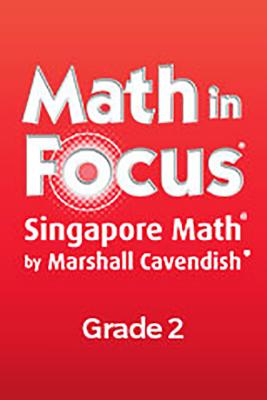 Enrichment Workbook Grade 2: Book B (Math in Focus: Singapore Math)
