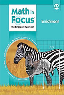 Math in Focus: The Singapore Approach, Level 5A, Enrichment