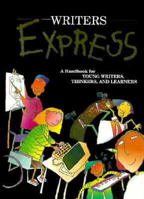 Image for Writer's Express: Student Handbook, Grades 4-5 Writer's Express: Student Handbook, Grades 4-5