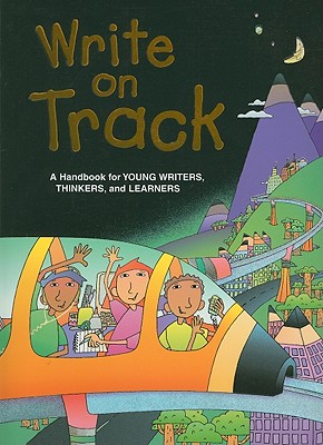 Great Source Write on Track: Handbook Grade 3 (Write Source 2000 Revision)