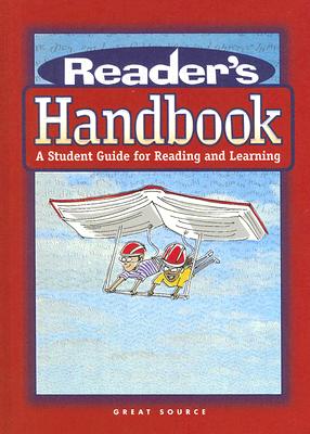 Great Source Reader's Handbook: A Student Guide for Reading and Learning (Great Source Reader's Handbooks)