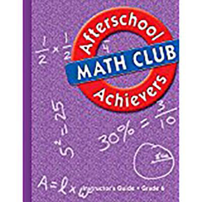 Great Source Afterschool Achievers Math: Teacher Edition Grade 6