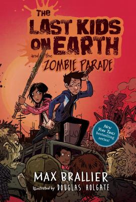 #2 The Last Kids on Earth and the Zombie Parade