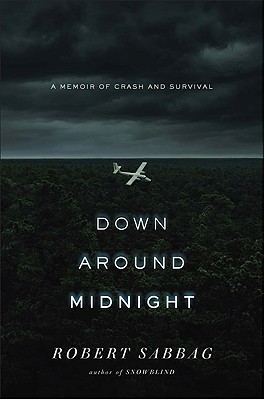 Down Around Midnight: A Memoir of Crash and Survival