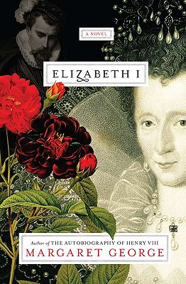 Elizabeth I A Novel