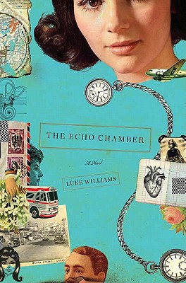 The Echo Chamber: A Novel