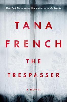 The Trespasser: A Novel