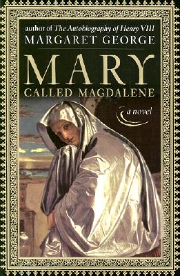 Mary, Called Magdalene