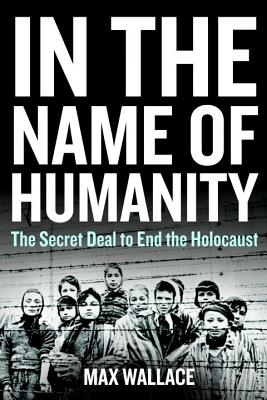 In the Name of Humanity